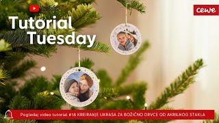 18 Tutorial Tuesday KREIRANJE UKRASA ZA BOŽIĆNO DRVCE OD AKRILNOG STAKLA [upl. by Sherry26]