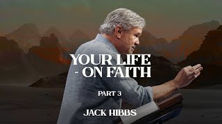 Your Life  On Faith  Part 3 Hebrews 112329 [upl. by Eraste576]