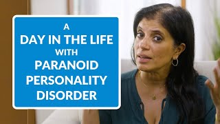 Paranoid Personality Disorder A Day In the Life [upl. by Wenoa547]