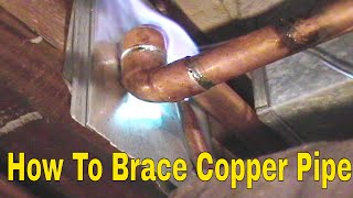 How to Brace Copper Pipe  How To Plumbing [upl. by Pearl]