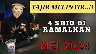 4 SHIO TAJIR MELINTIR  DI BULAN MEI 2024  PENERAWANGAN KI MACAN [upl. by Cid]