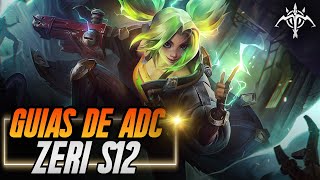 GUIA COMPLETA PARA ZERI ADC S12 💥 Como jugarla builds runas y combos 2022 [upl. by Hanah619]