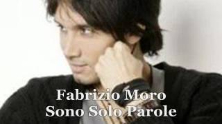 Fabrizio Moro  Sono Solo Parole [upl. by Diamante]