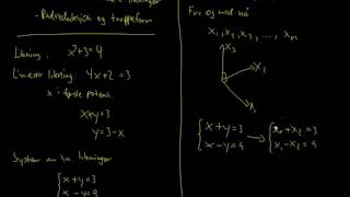 Lineær algebra 11  Systemer av lineære likninger radreduksjon og trappeform [upl. by Eseerehc]