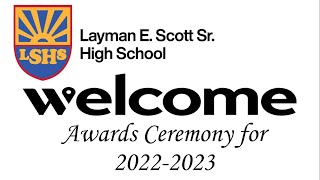 LSHS Awards Ceremony 2023 [upl. by Weathers]