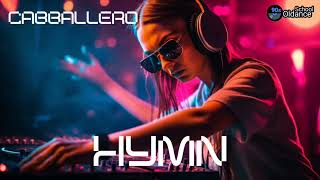 Cabballero  HymnExtended MixDj BiBo Trance [upl. by Enihpad583]