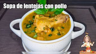 SOPA DE LENTEJAS CON POLLO [upl. by Iot]