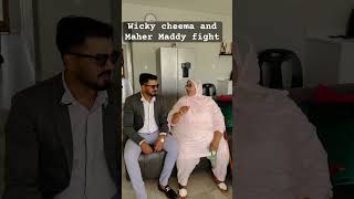 Wicky cheema and maher maddy ki fight ho geyi mamayanda cheemavlogs shorts maddy shortvideo [upl. by Trueblood]