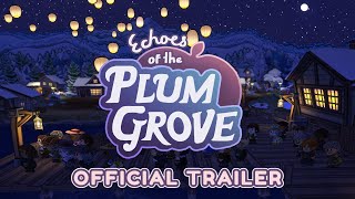 Echoes Of Plum Grove  Official Trailer [upl. by Iidnarb]