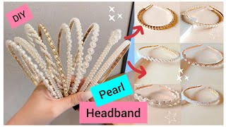 Diy Pearl Headband 6 Different Pearl Headband [upl. by Morton695]