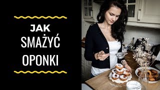 Jak smażyć oponki ❤️Mięciutkie i pulchniutkie oponki 🍩 [upl. by Ennaimaj808]