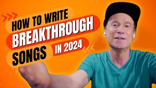 How To Write Breakthrough Songs in 2024 with Clay Mills [upl. by Neelrac405]