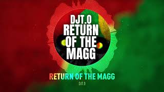 DJTO  Return of the magg remix bootleg basehall [upl. by Nyrat48]