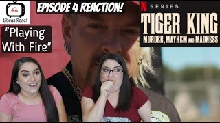 Tiger King Reaction Episode 4 quotPlaying With Firequot  Libras React [upl. by Mayberry]