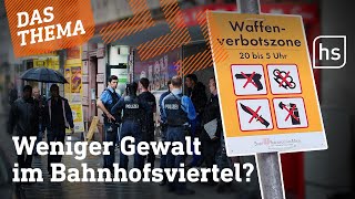 Waffenverbotszone im Frankfurter Bahnhofsviertel  hessenschau DAS THEMA [upl. by Mimajneb861]