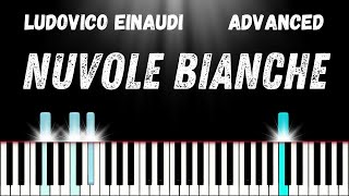 How To Play Nuvole Bianche by Ludovico Einaudi  Advanced Piano Tutorial [upl. by Deana145]