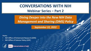 Diving Deeper into the New NIH Data Management and Sharing DMS Policy [upl. by Ainavi]