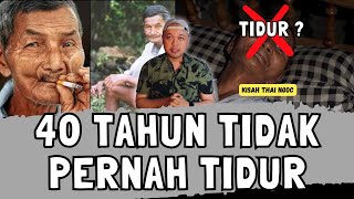 THAI NGOC PRIA ASAL VIETNAM YANG TIDAK BISA TIDUR SELAMA 40 TAHUN LEBIH [upl. by Sturrock]