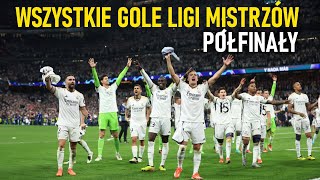 Liga Mistrzów  Wszystkie Bramki Półfinałów Polski Komentarz ᴴᴰ [upl. by Ardnauq]