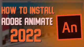 🔑 Adobe Animate Full Version Download 2022 Nov  ADOBE ANIMATE CRACKED 2022 Nov 🔑 [upl. by Valley]