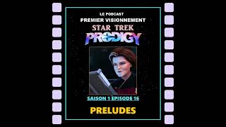 Star Trek Prodigy Épisode 116 [upl. by Aiel]