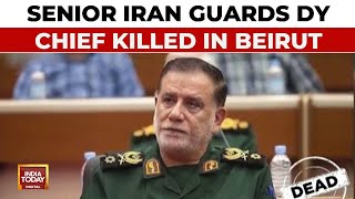 IsraelHezbollah War Senior Iran Guards Dy Chief Gen Abbas Nilforoushan Killed In Beirut Strike [upl. by Critta]