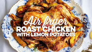 Air Fryer Roast Chicken With Lemon Potatoes  Supergolden Bakes [upl. by Ailev]