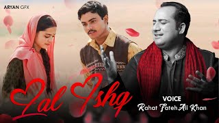 Laal Ishq  Rahat Fateh Ali Khan  Original Version  Official Video Song 2025 [upl. by Nawyt]