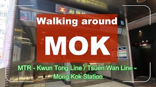 4K Walking Around Mong Kok Station Streets  旺角站  Tsuen Wan Line Kwun Tong Line MTR Hong Kong [upl. by Asila]