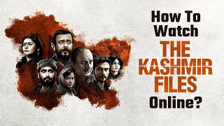 How To Watch The Kashmir Files Online  Lehren TV [upl. by Sivrat104]