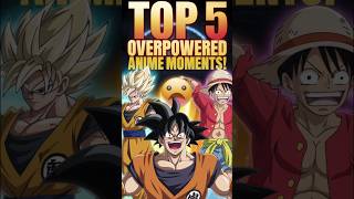 The Most Overpowered Anime Moments [upl. by Steffane548]