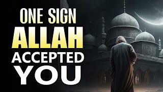 ONE SIGN ALLAH ACCEPTED YOU  Mufti Menk [upl. by Cully]