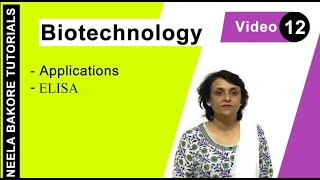 Biotechnology  NEET  ELISA  Neela Bakore Tutorials [upl. by Edvard293]