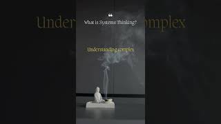 Systems Thinking Understanding Complexity [upl. by Mercola]