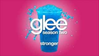 Stronger  Glee HD FULL STUDIO [upl. by Wallas322]