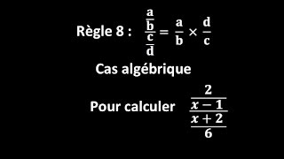 Règle 8  abcd  ab  dc  cas algébrique  calculer 2x1  x26 [upl. by Namzed]