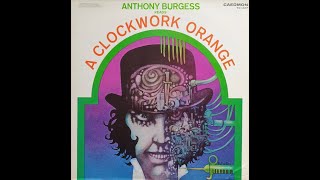 Anthony Burgess reads quotA CLOCKWORK ORANGEquot 1973 [upl. by Alaine741]