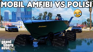 MOBIL AMFIBI VS POLISI  GTA 5 ROLEPLAY [upl. by Anua42]