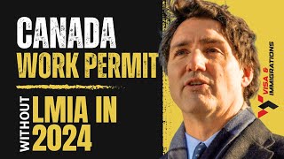 Canada International Mobility Program Work Permit Without LMIA  Canada Work Permit 2024 [upl. by Gearard]