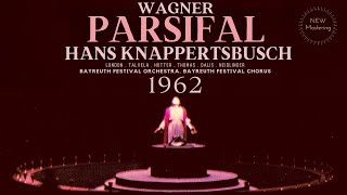 Wagner  Parsifal Opera  Presentation recording of the Century  Hans Knappertsbusch 1962 [upl. by Magna999]