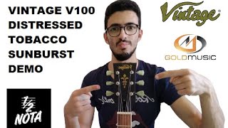 Vintage V100 Distressed Tobacco Sunburst  Demo NO TALKING [upl. by Algar]