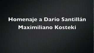 Canción para Darío Santillán y Maxi Kosteki [upl. by Ycak]