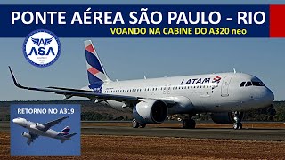 PONTE AÉREA voando na CABINE do A320 neo da LATAM  EP 464 [upl. by Nedah]