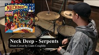 Neck Deep  Serpents Drum Cover [upl. by Laenej965]