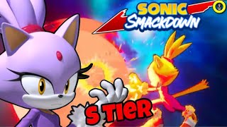 Blaze Is S TIER  Sonic Smackdown [upl. by Nnylcaj127]