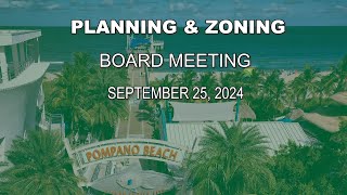 Planning amp Zoning Board Meeting 92524 [upl. by Eiclehc1]