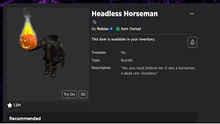 I Bought HEADLESS Horseman In 2023 31000 Robux [upl. by Ynaffit442]