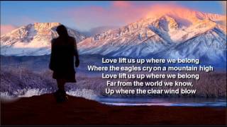 Up Where We Belong  Joe CockerJennifer Warnes  LyricsHQ [upl. by Katherin]