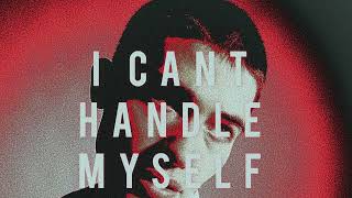 Justus Bennetts  I Cant Handle Myself Official Audio [upl. by Horatia]