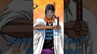 🎊 Happy Birthday 🎂 Too Kaname Tosen 🎉 From Bleach 🥳 born on November 13th 🪬 [upl. by Yevrah]